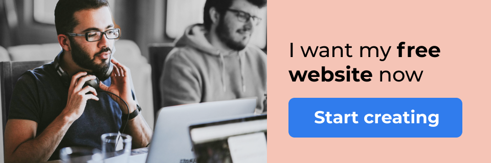 CTA: I want my free website now! [Start creating]